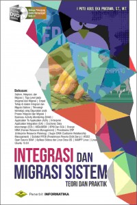 Integrasi dan Migrasi Sistem: Teori dan Praktik