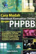 Cara Mudah Membuat Komunitas Online dengan PHBB