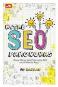 Kitab SEO Pamungkas: Dasar-Dasar dan Penerapan SEO Untuk Website Anda