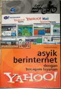 Seri Mudah dan Cepat Asyik Berinternet dengan Beragam Layanan Yahoo