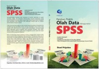 Panduan Praktis Olah Data Menggunakan SPSS