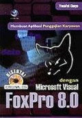 Membuat Aplikasi Penggajian Karyawan dengan Microsoft Visual FoxPro 8.0