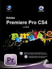 Adobe Premiere Pro CS4 Untuk Pemula