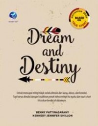 Dream and Destiny