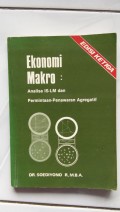 Ekonomi Makro: Analisa IS-LM dan Permintaan-Penawaran Agrega