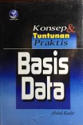 Konsep dan Tuntunan Praktis Basis Data