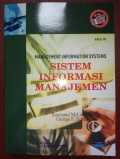 Manajemen Informasi System : Sistem Informasi Manajemen