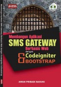 Membangun Aplikasi Sms Gateway Berbasis Web dengan Codeigniter dan Boostrap