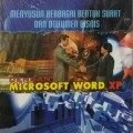 Menyusun Berbagai Bentuk Surat dan Dokumen Bisbis dengan Microsoft Word XP