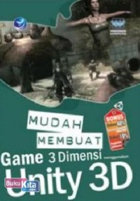 Mudah Membuat game 3 Dimensi menggunakan Unity 3D