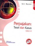 Perpajakan: Teori dan Kasus, Edisi 4, Buku 1