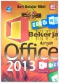 Bekerja dengan Office 2013