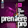 The Magic of Adobe Premiere Pro